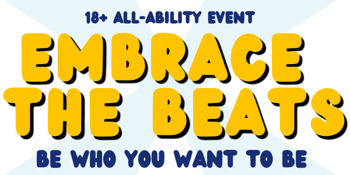 Embrace the Beats | All-Ability Disco