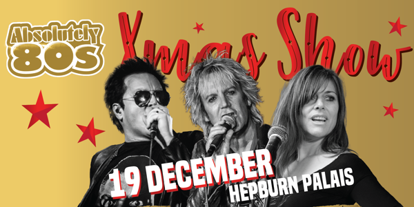 Absolutely 80s: Hepburn Palais Big Christmas Bash!