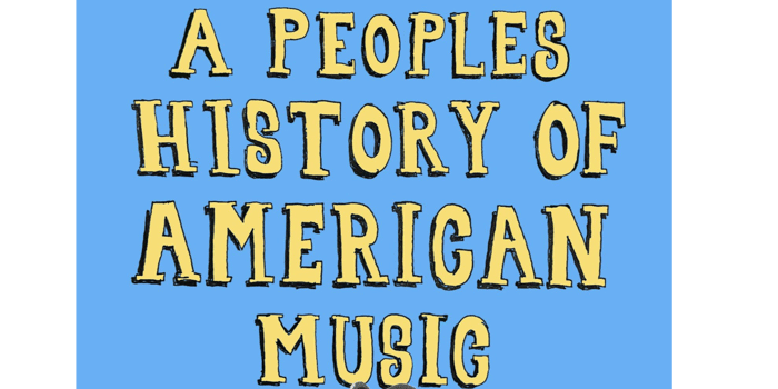A People's History Of American Music ft. Eric Isaacson