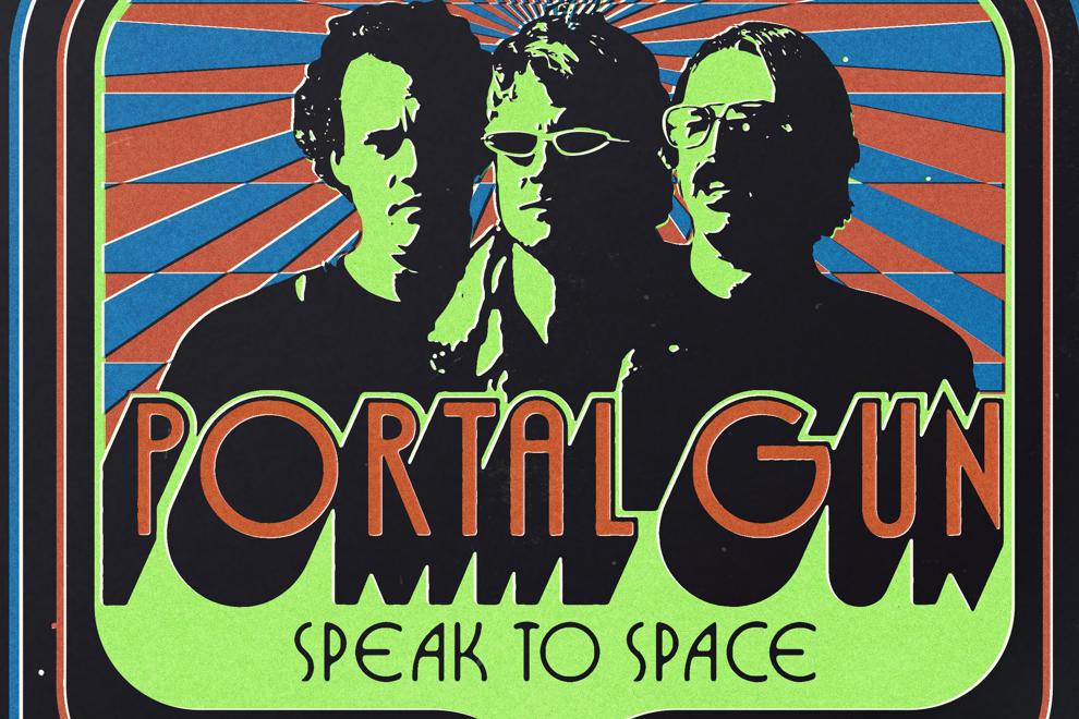 Portal Gun - Single Launch 'Speak To Space'