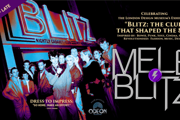Celebrating opening of London Design Museum’s Exhibition, “Blitz: the club that shaped the 80s”.