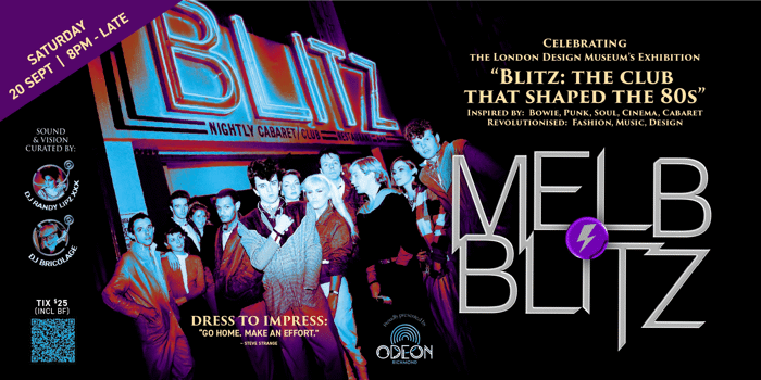 Celebrating opening of London Design Museums Exhibition, Blitz: the club that shaped the 80s.