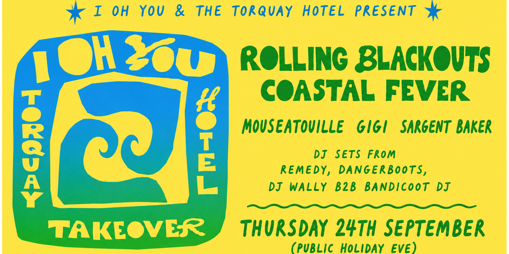 I OH YOU takeover ft. Rolling Blackouts Coastal Fever + Mousatouille + GIGI + Sargent Baker