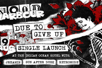 Nood Harbour 'Due to Give Up' Single Launch