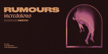 Rumours "Incredulous" Single Release