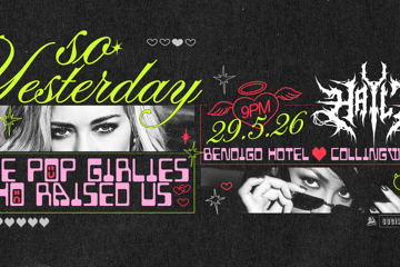 SO YESTERDAY - THE POP GIRLIES THAT RAISED US FT. DJ HAYLZ