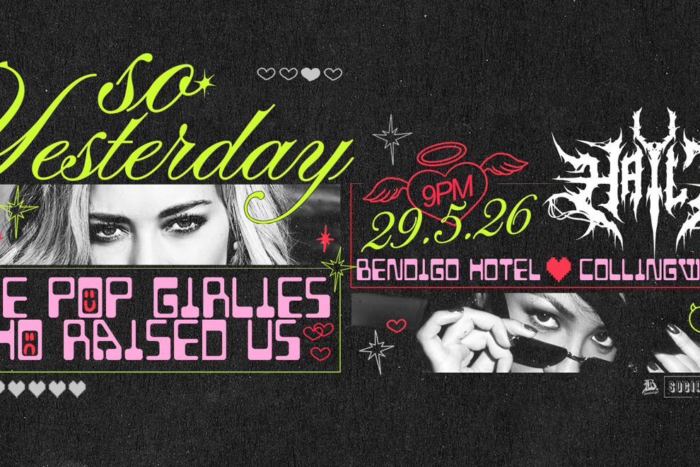 SO YESTERDAY - THE POP GIRLIES THAT RAISED US FT. DJ HAYLZ