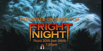 FRIGHT NIGHT (M) ON 35MM FILM