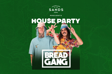 House Party Saturdays Ft. Bread Gang