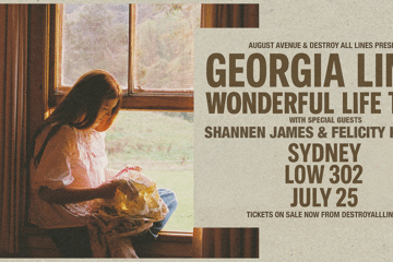 Georgia Lines | Wonderful Life Tour (Solo Shows) | Sydney