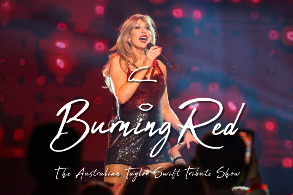 Burning Red: The Australian Taylor Swift Tribute Show (All Ages Matinee)