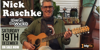 Nick Raschke - Live@TheWicko