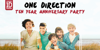 ONE DIRECTION 10 YEAR ANNIVERSARY PARTY