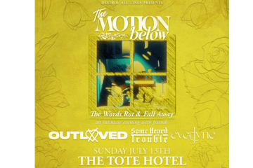 The Motion Below "The Words Rot & Fall Away" Release Show