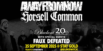 Away From Now, 20-Year Anniversary Vinyl Launch of Blackout | Horsell Common, 30-Year Anniversary