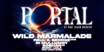 PORTAL 2025 - Wild Marmalade | Paul A. George | Si Mullumby | Sobhan | Enokii | Laila