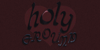 Holy Ground