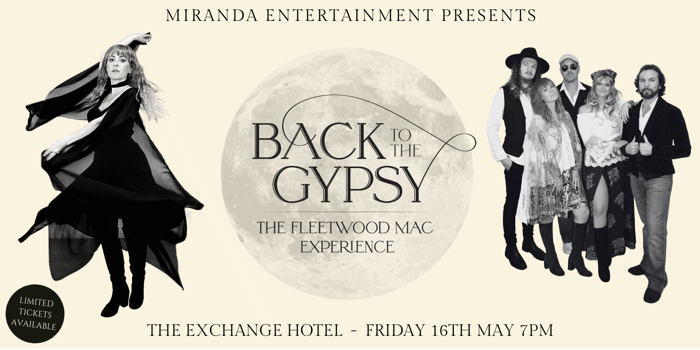 THE EXCHANGE HOTEL | BACK TO THE GYPSY THE FLEETWOOD MAC EXPERIENCE