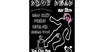 'DROP DEAD' at The Old Bar