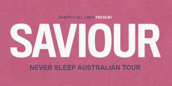 Saviour 'Never Sleep' Australian Tour