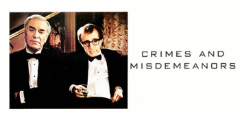 Crimes and Misdemeanours (M) Presented in 35mm