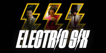Electric Six (USA) – Greatest Hits Tour