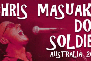 CHRIS MASUAK'S Dog Soldier - Australian Tour