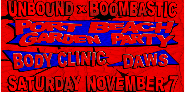 Port Beach Garden Party ~ Ft. BODY CLINIC (IRE) & DAWS (NAARM) live at Port Beach Brewery - Concert poster