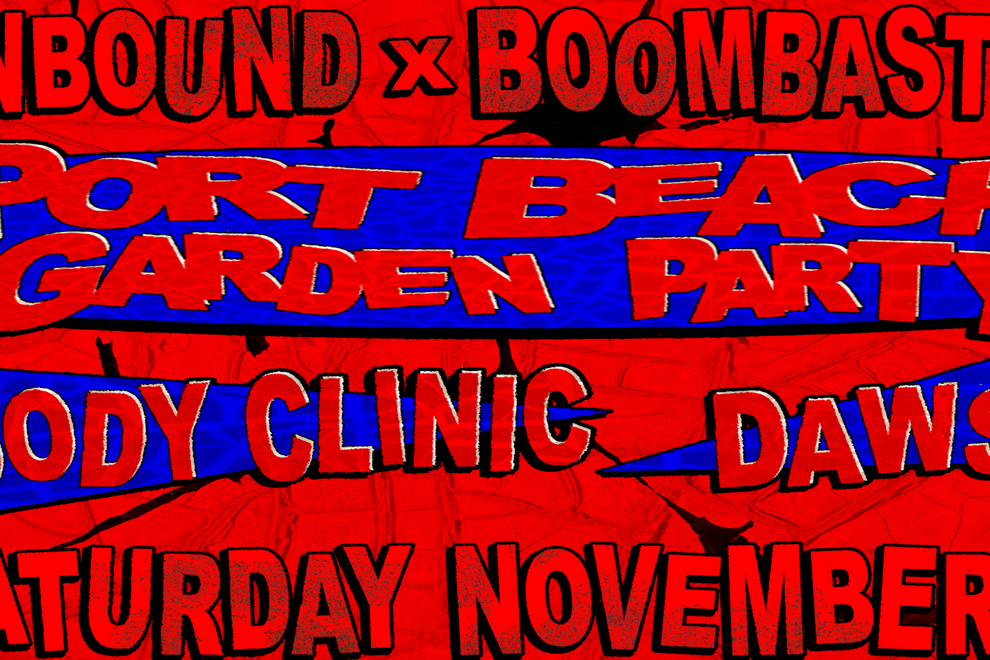 Port Beach Garden Party ~ Ft. BODY CLINIC (IRE) & DAWS (NAARM)