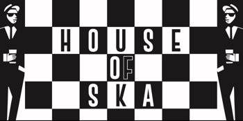 House of Ska & Little Pedro