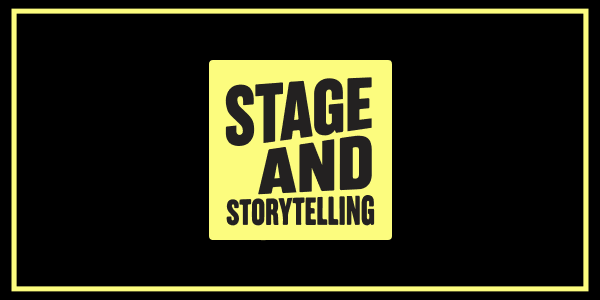 Stage and Storytelling - FT: Gaia Scarf & Cooper Lower