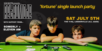 RetroMode “Fortune” Single Launch Party (With Guests)