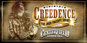 Creedence - The John Fogerty Show -Centerfield Tour