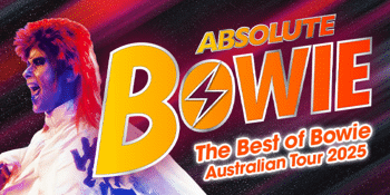 Absolute Bowie (UK) The Best of Bowie Australian Tour