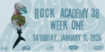 Rock Academy Live, Week One