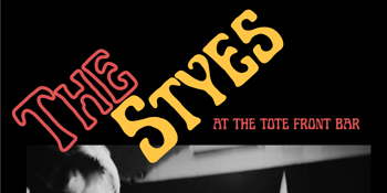 The Styes, Blondehouse + Phoenix Street