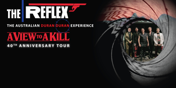 THE REFLEX: The Australian Duran Duran Experience