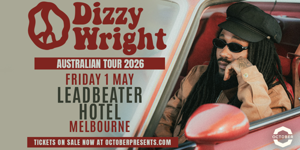 Dizzy Wright | Live in Melbourne at The Leadbeater Hotel