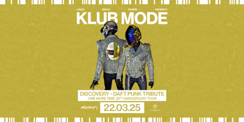 Klub Mode ft. Discovery Daft Punk Tribute