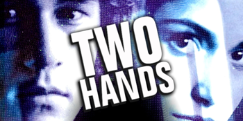 Two Hands (MA 15+) PRESENTED IN 35MM FILM