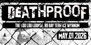 DEATHPROOF – Live at The Lou Lou Room