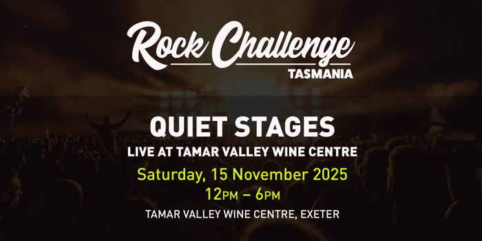 The Tasmanian Rock Challenge // Quiet Stages