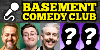 Basement Comedy Club: Friday Comedy Showcase