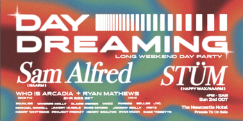 Daydreaming w/ Sam Alfred & STÜM