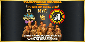 Yacht Rock Revival vs Studio 54 - The Ultimate Retro Clash - New Years Eve