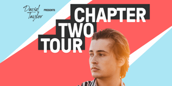 David Taylor presents - 'Chapter Two’ Tour