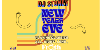 DJ STONEY NYE @FROTH CRAFT EXMOUTH!