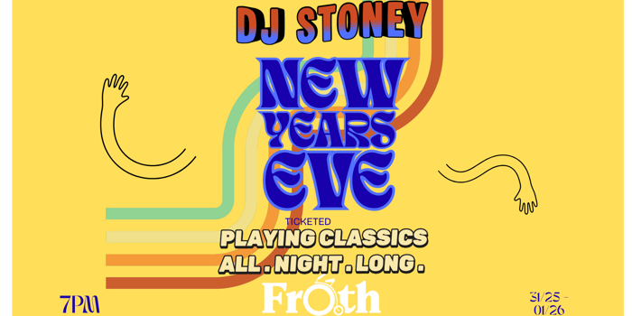 DJ STONEY NYE @FROTH CRAFT EXMOUTH!