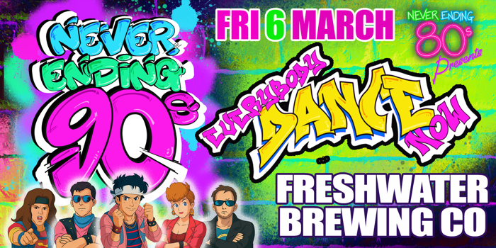 Never Ending 80s PRESENTS Never Ending 90s Everybody Dance Now!