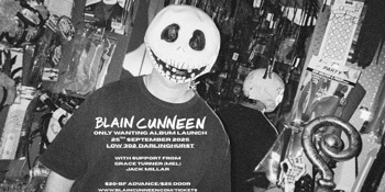 Blain Cunneen "Only Wanting" Album Launch